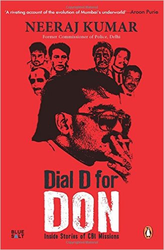 A Review of “Dial D for Don: Inside Stories of CBI Missions” | The Last ...